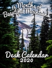 14 Months of Beautiful Mountains: Featuring the Some of the World's Most Beautiful Landscapes By Calendar Gal Press Cover Image