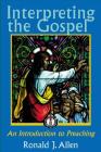Interpreting the Gospel; An Introduction to Preaching Cover Image