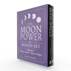 The Moon Power Boxed Set: Featuring: Moon Spells and Moon Magic By Diane Ahlquist Cover Image
