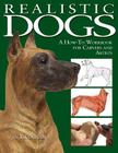 Realistic Dogs: A How -To Workbook for Carvers and Artists Cover Image