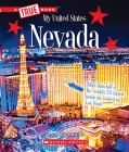 Nevada (A True Book: My United States) (A True Book (Relaunch)) By Josh Gregory Cover Image