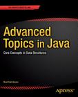 Advanced Topics in Java: Core Concepts in Data Structures Cover Image