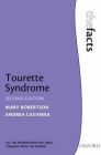 Tourette Syndrome By Mary Robertson (Editor), Andrea Cavanna (Editor) Cover Image