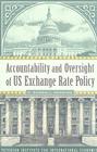 Accountability and Oversight of US Exchange Rate Policy By C. Randall Henning Cover Image