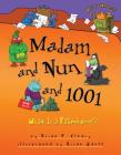 Madam and Nun and 1001: What Is a Palindrome? (Words Are Categorical (R)) By Brian P. Cleary, Brian Gable (Illustrator) Cover Image