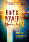 God's Power Unleashed: A Book of Acts Journey with Professor David L. Jones Cover Image