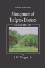 Management of Turfgrass Diseases, Second Edition (Advances in Turfgrass Science) Cover Image