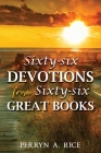 Sixty-six Devotions from Sixty-six Great Books Cover Image