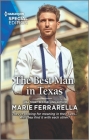 The Best Man in Texas (Forever #23) By Marie Ferrarella Cover Image