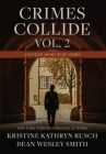 Crimes Collide, Vol. 2: A Mystery Short Story Series Cover Image