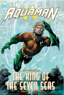 Aquaman: 80 Years of the King of the Seven Seas The Deluxe Edition By Geoff Johns, Ivan Reis (Illustrator), Jeph Loeb, Jim Aparo (Illustrator), Curt Swan (Illustrator) Cover Image