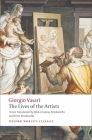 The Lives of the Artists (Oxford World's Classics) Cover Image