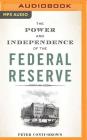 The Power and Independence of the Federal Reserve Cover Image