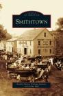 Smithtown By Bradley Harris, Kiernan Lannon, Joshua Ruff Cover Image
