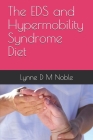 The EDS and Hypermobility Syndrome Diet Cover Image