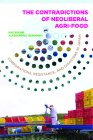 The Contradictions of Neoliberal Agri-Food: Corporations, Resistance, and Disasters in Japan (Rural Studies) Cover Image