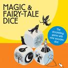 Magic and Fairy-tale Dice By Hannah Waldron (Illustrator) Cover Image