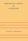 Therapeutic Aspects of Nutrition: Groningen 9-11 May 1973 (Nutricia Symposia #4) Cover Image