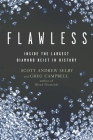 Flawless: Inside the Largest Diamond Heist in History Cover Image