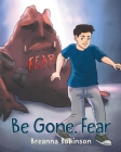 Be Gone, Fear Cover Image