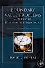 Boundary Value Problems: And Partial Differential Equations By David L. Powers Cover Image