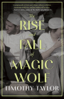 The Rise and Fall of Magic Wolf Cover Image