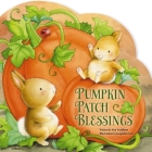 Pumpkin Patch Blessings By Kim Washburn, Jacqueline East (Illustrator) Cover Image