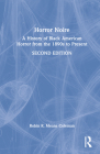 Horror Noire: A History of Black American Horror from the 1890s to Present By Robin R. Means Coleman Cover Image