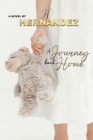 Journey Back Home By Jo Hernandez Cover Image