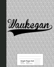 Graph Paper 5x5: WAUKEGAN Notebook By Weezag Cover Image
