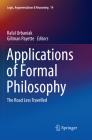 Applications of Formal Philosophy: The Road Less Travelled (Logic #14) Cover Image