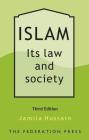 Islam: It's Law and Society Cover Image