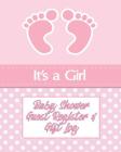 It's a Girl!: Baby Shower Guest Register and Gift Log By Buttons 'n' Bows Press Cover Image
