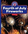 Fourth of July Fireworks (Holiday Symbols) By Patrick Merrick Cover Image