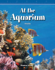 At the Aquarium (Mathematics in the Real World) By Dianne Irving Cover Image