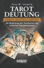 Tarotdeutung: Tarot deuten lernen. Die Bedeutung der Tarotkarten mit einfachen Interpretationen. By Gesa Leopold Cover Image