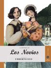 Los Novios (Save the Story #2) By Umberto Eco, Marco Lorenzetti (Illustrator) Cover Image
