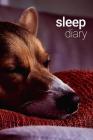 Sleep Diary - Sleepy Dog By Golding Notebooks Cover Image