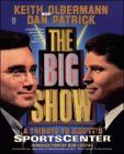 The Big Show By Keith Olbermann, Dan Patrick Cover Image