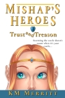 Trust and Treason By Km Merritt Cover Image