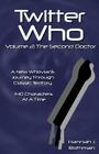 Twitter Who Volume 2: The Second Doctor By Hannah J. Rothman Cover Image