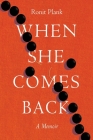 When She Comes Back Cover Image