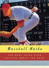 Baseball Haiku: The Best Haiku Ever Written about the Game By Nanae Tamura (Editor), Cor van den Heuvel (Editor) Cover Image
