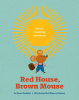 Red House, Brown Mouse By Jane Godwin, Blanca Gómez (Illustrator) Cover Image