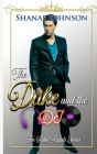 The Duke and the DJ By Shanae Johnson Cover Image