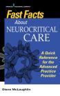 Fast Facts about Neurocritical Care: What Nurse Practitioners and Physician Assistants Need to Know Cover Image
