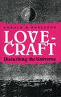 Lovecraft: Disturbing the Universe Cover Image