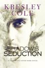 Shadow's Seduction (Immortals After Dark #17) Cover Image