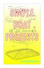 Simple Boat Projects Cover Image