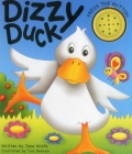 Dizzy Duck By Jane Wolfe, Tors Benham (Illustrator) Cover Image